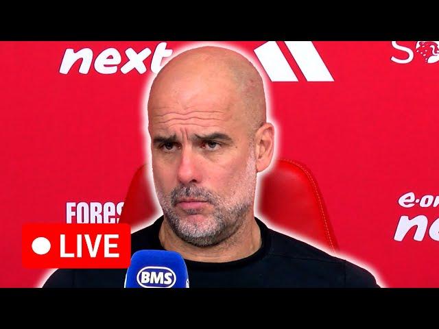  LIVE | Pep Guardiola post-match press conference | Nottingham Forest 1-0 Manchester City