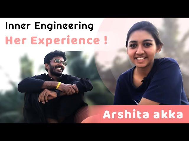 Super cool Arshita akka's Inner engineering experience!!! (Interview series- Part 3)