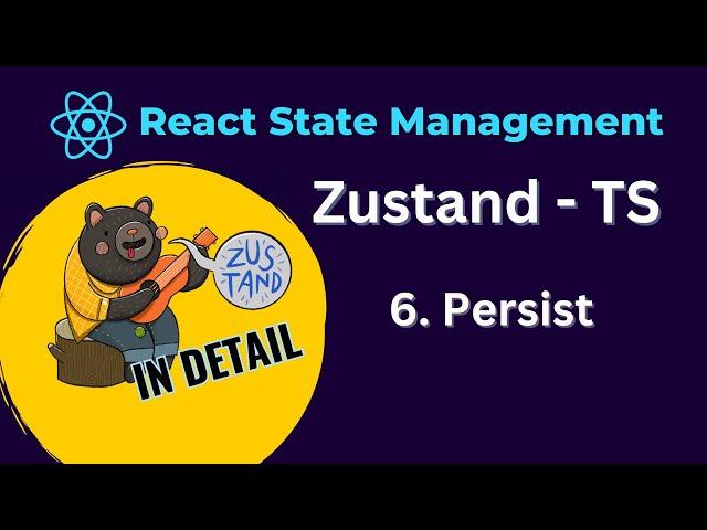 React Zustand Tutorial - 6 Persist Middleware(typescript)