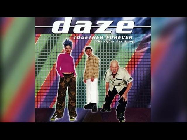 Daze - Together Forever (The Cyber Pet Song) (Maxi Single 1998)