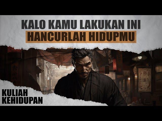 Cara Menghancurkan Hidupmu