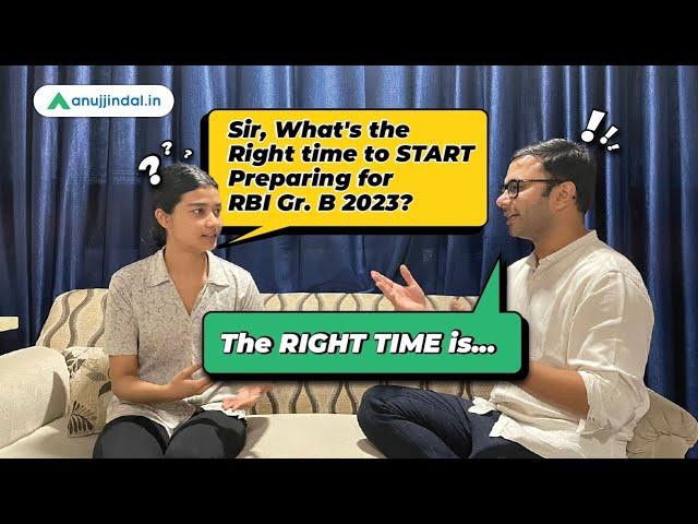 What is the Ideal Time to Start Preparation of RBI Grade B 2023 | RBI Grade B Preparation | RBI 2023