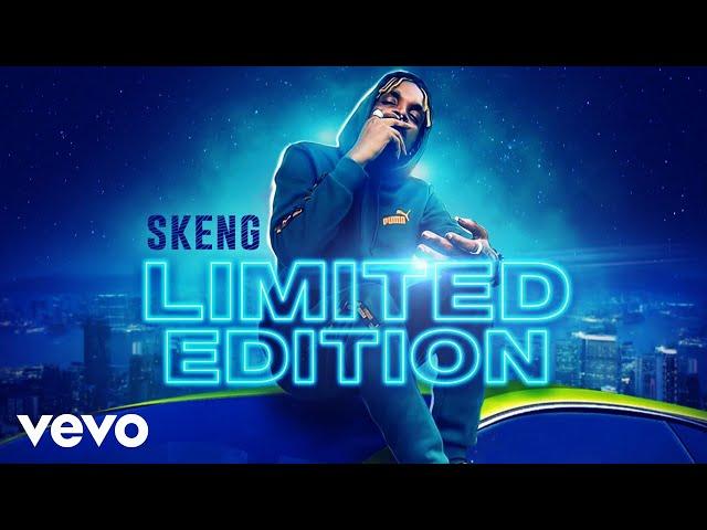 Skeng - Limited Edition (Official Audio)