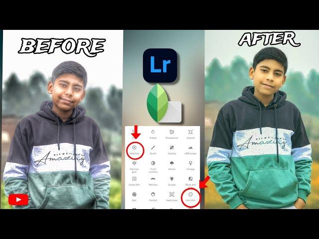 lightroom and snapseed photo editing tutorial 