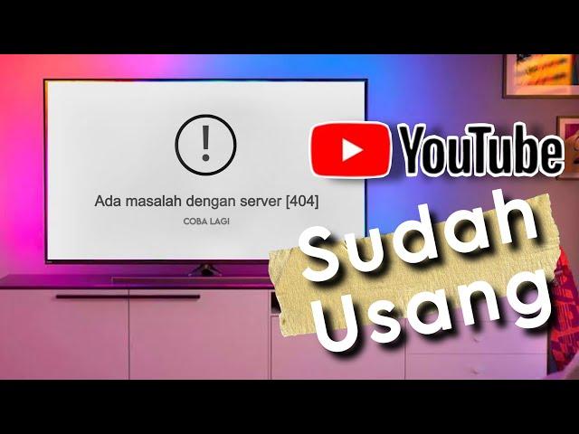 Cara mengatasi Youtube Ada Masalah dengan Server Tidak Bisa dibuka Karena Usang/Kadaluarsa