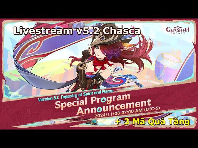 [Livestream v5.2] Chasca Ngự Súng Bắn Nhàm Chán Hay Linh Hoạt, Mạnh Mẽ & Thú Vị | Genshin Impact