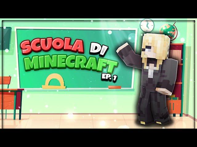 SCUOLA DI SOPRAVVIVENZA - MINECRAFT ITA EP.1