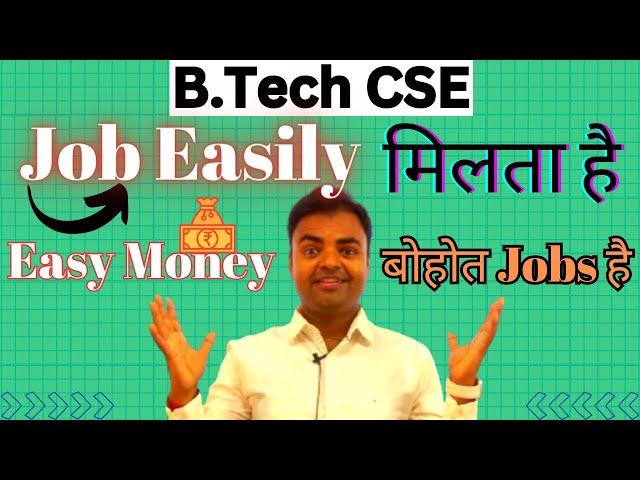 B.Tech CSE Ke Baad Jada Salary and More Job Vacancies, Sabse Jada Scope Wale Engineering Branch