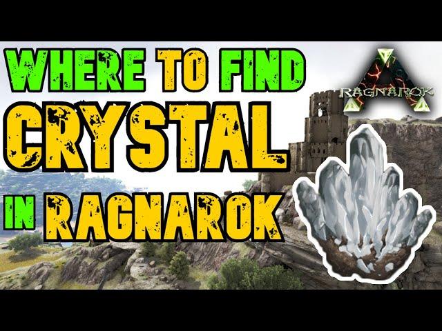 Ark Ragnarok Where to Find Crystal