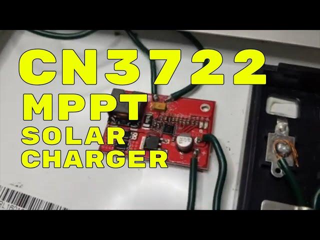 CN3722 MPPT SOLAR CHARGER CONTROLLER MODULE MODIFICATION FROM 3S TO 2S FOR LI-ION BATT CONFIGURATION