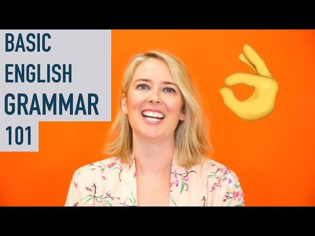 Basic English Grammar Lessons 101: Rules for Beginners