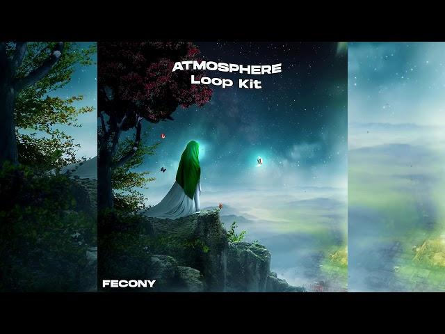 fecony - atmosphere [virtual loop kit] preview