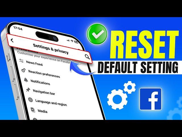 How to Reset Facebook Settings to Default on iPhone | Make Facebook Account to Default Settings