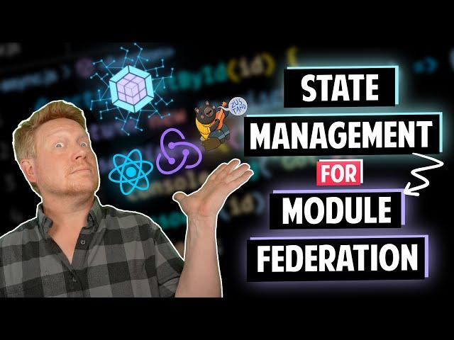 State Management for Module Federation Four Ways