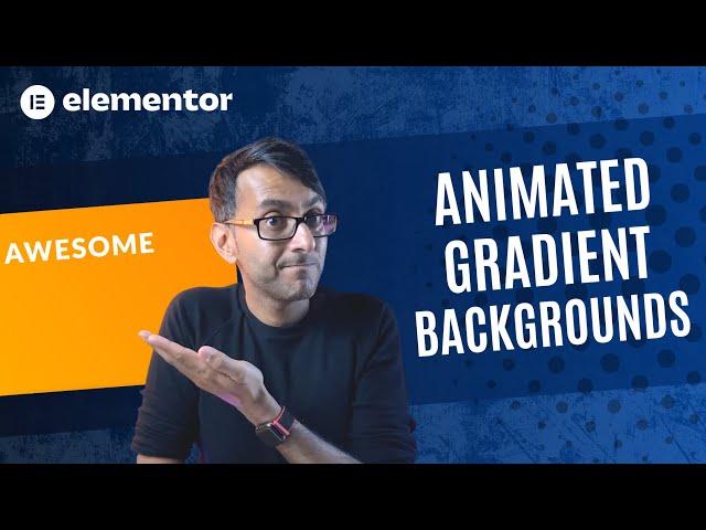 Animated Gradient Backgrounds for Free - No Plugin - Elementor Wordpress Tutorial