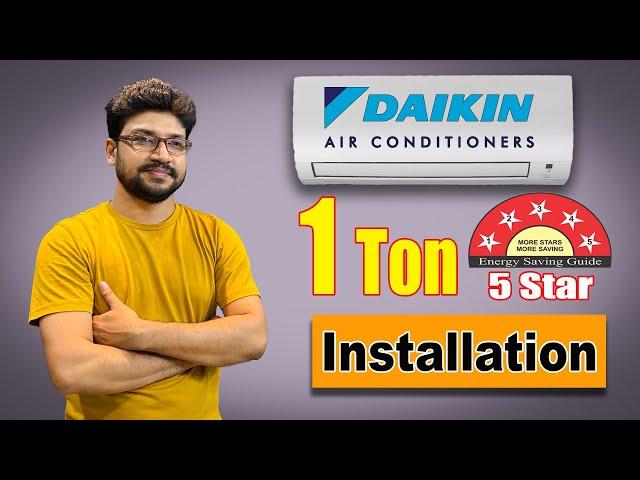 #Daikin 1 Ton 5 Star AC #Installation || Installation cost? || ডাইকিন 1 টন 5 স্টার এসি ইনস্টলেশন ||