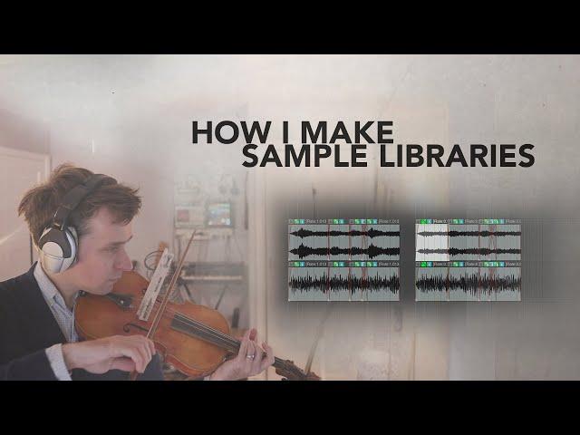 How I make sample libraries - 2020 Edition (Kontakt, SFZ, Decent Sampler, REAPER)