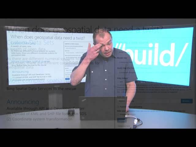 Build 2016 Spatial Data Management and Visualization with Bing Maps