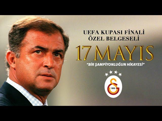 17 Mayıs 2000 UEFA Kupası Belgeseli - Galatasaray