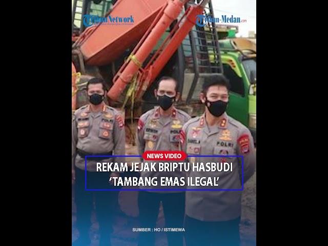 SOSOK Briptu Hasbudi, Pemilik Tambang Ilegal hingga Jadi Alasan Kabid Propam Polda Kaltara Dicopot