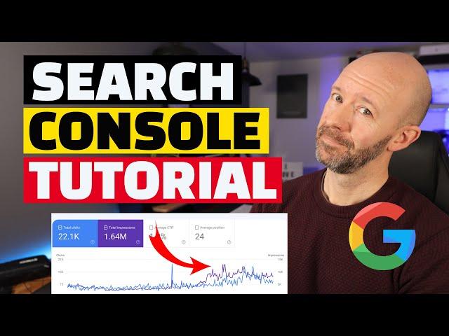 Google Search Console Tutorial - Setup & User Guide For 2022