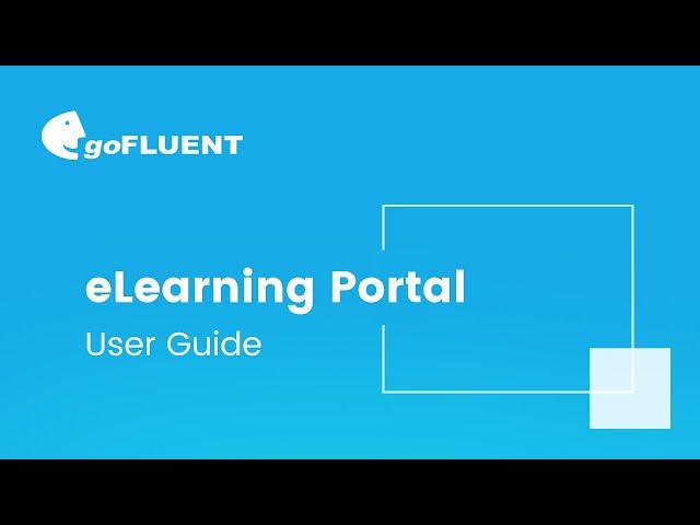 goFLUENT eLearning • User Guide [KOR SUB]