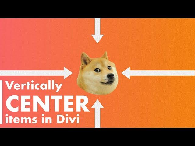 How Vertically Center Items in Divi