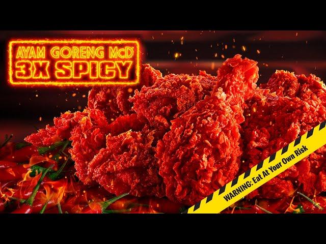 Ayam Goreng McD 3X Spicy Returns!