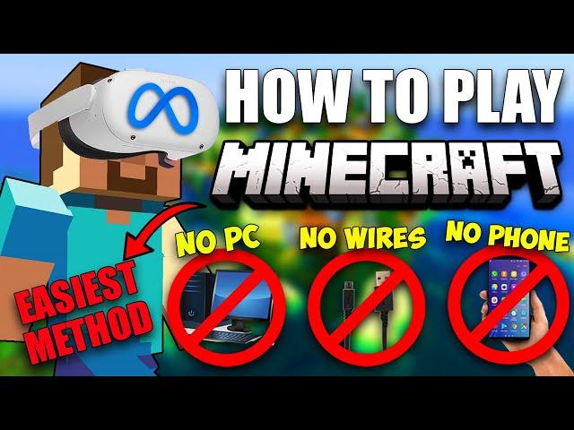 How to Play QUESTCRAFT on the Oculus Quest 2 |  NO PC, NO WIRE, NO PHONE | MINECRAFT VR