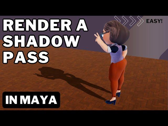 Rendering a Shadow Pass in Maya