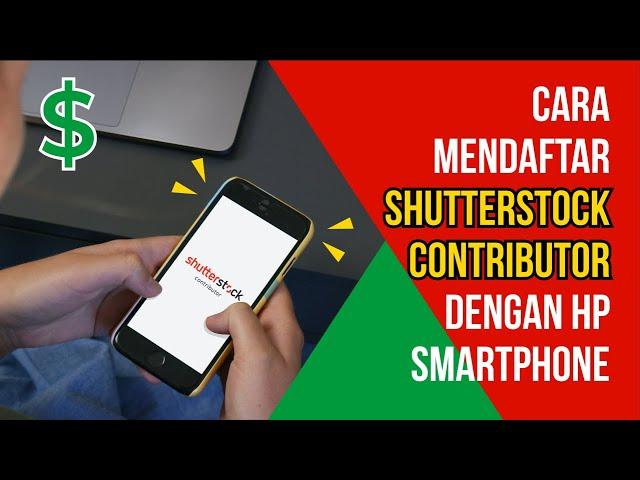 Cara Mendaftar Shutterstock Contributor dengan HP Smartphone