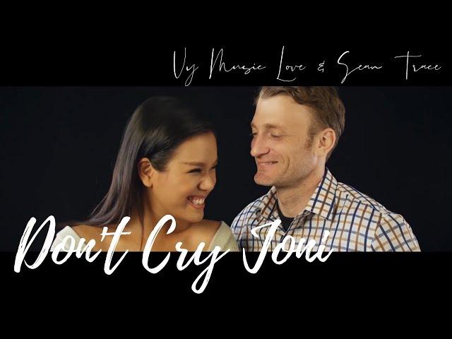 Don't Cry Joni - Phương Vy  & Sean Trace (Conway Twitty Cover)