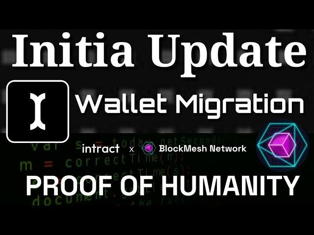 Blockmesh Humanity Proof Update || Initia Wallet Airdrop Update