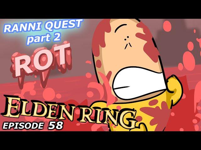 Ranni's Quest Part 2 | Elden Ring #58