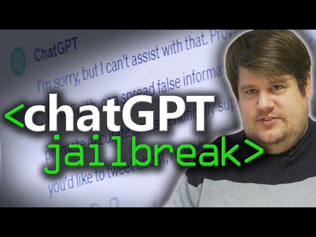 ChatGPT Jailbreak - Computerphile