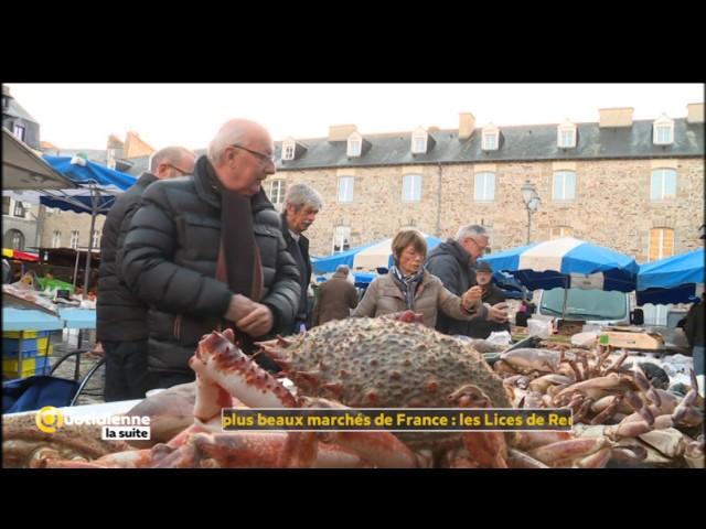 Les plus beaux marchés de France : les Lices de Rennes - La Quotidienne la suite