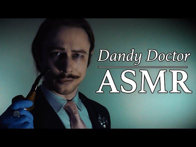 ASMR Dandy Doctor Knows Best | Chaotic Health Checkup Roleplay & British Personal Attention