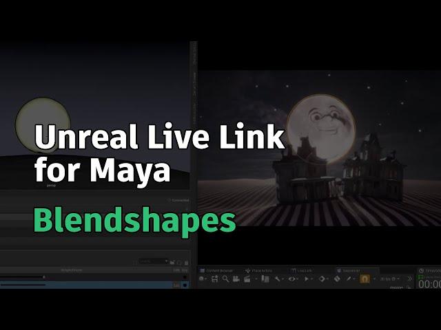 Unreal Live Link for Maya – Blendshapes