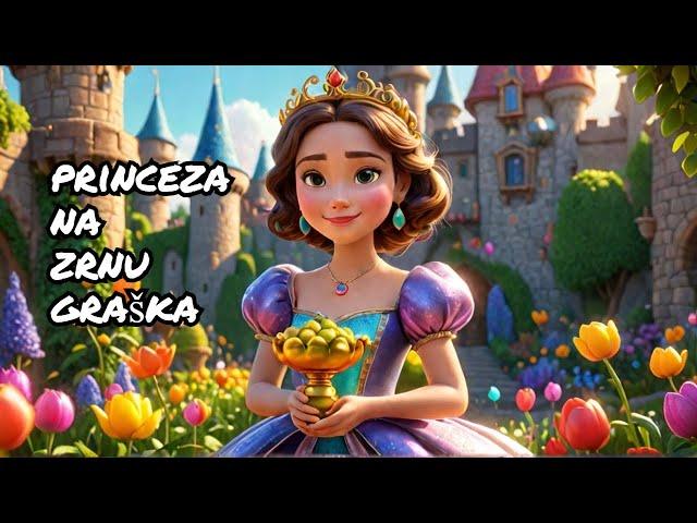 Čarobna Priča: Princeza na Zrnu Graška - Sinhronizovano na Srpski | Crtani Film za Decu