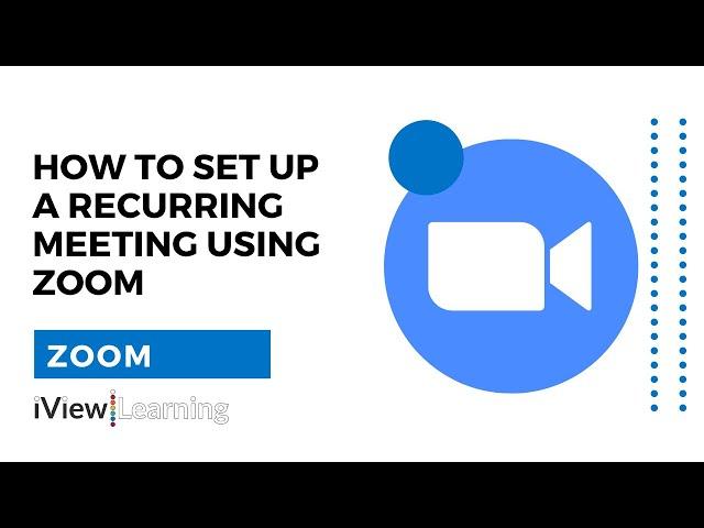 How to set up a recurring meeting using zoom