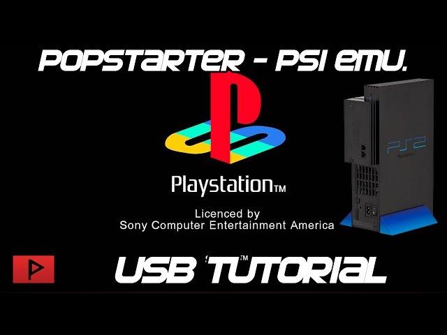 [How To] Play PS1 USB Games on PS2 Using Popstarter Tutorial [English, 2016]