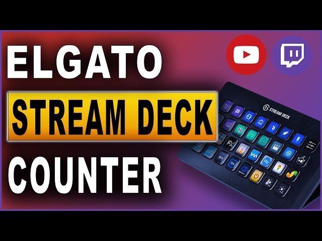 Elgato Stream Deck: Stream Counter (2020)