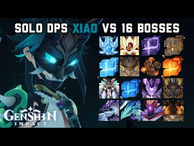 Solo DPS Xiao vs 16 Bosses Without Buff | Genshin Impact