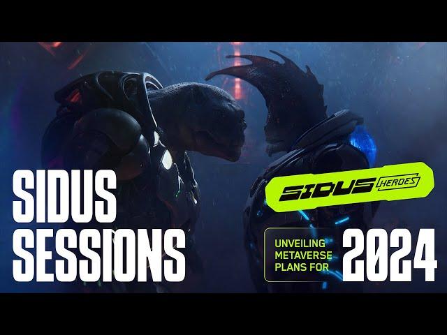 Sidus Sessions | Unveiling Metaverse Plans for 2024