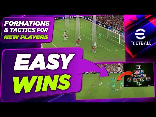 eFootball™ | Formation & Tactics for NEW Players - Get EASY WINS FAST! [Tutorial / Guide]