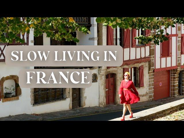 Slow Living in France