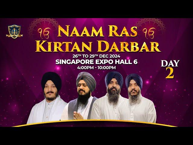 LIVE Naam Ras Kirtan Darbar | Day 2 | Singapore Expo Hall 6 | 27th Dec 2024