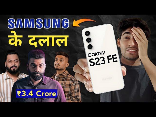 Why Everyone Promoting Samsung S23 FE ️ Reality ?