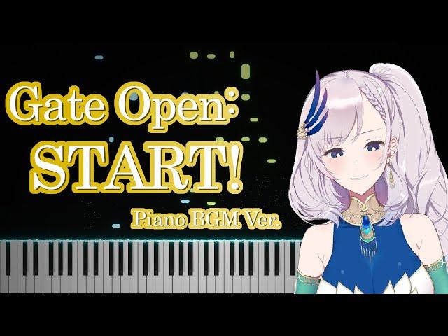 Gate Open: START! Piano BGM Ver. | Tutorial