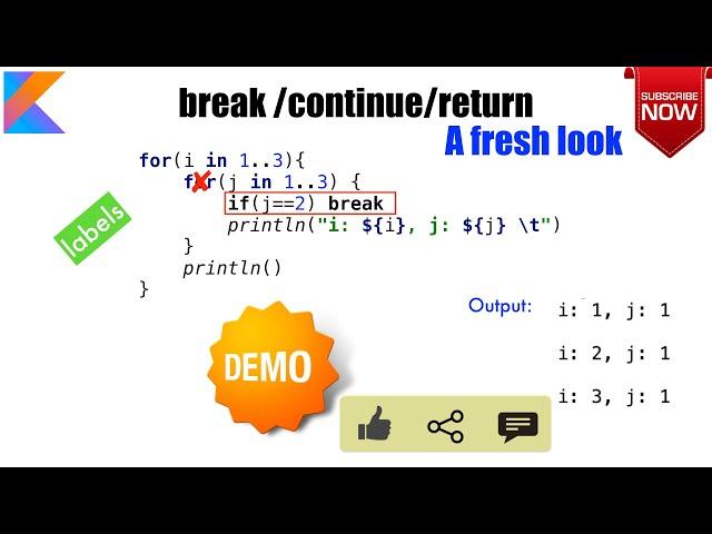 Break | Continue | Return - A fresh look : Kotlin Fundamentals Tutorial - Part 9